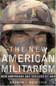Andrew Bacevich, The New American Militarism