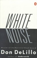 Don DeLillo, White Noise